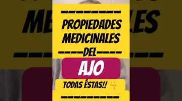 CONOCES TODAS LAS PROPIEDADES MEDICINALES DEL AJO